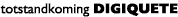Totstandkoming Digiquete